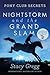 Nightstorm and the Grand Slam (Pony Club Secrets, #12)
