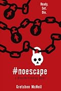 #NoEscape (#murdertrending, #3)