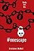#NoEscape (#murdertrending,...