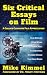 Six Critical Essays on Film by Mike Kimmel