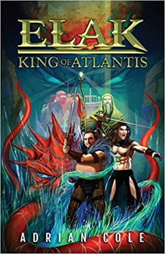 Elak, King of Atlantis (Elak of Atlantis, #2)
