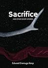 Sacrifice by Edward Eremugo Kenyi Kenyi