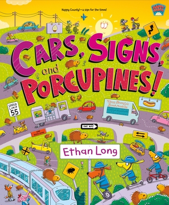 Cars, Signs, and Porcupines! (Happy County #3)