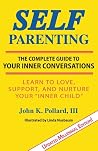 Self-Parenting: T...