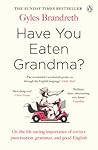 Have You Eaten Gr...