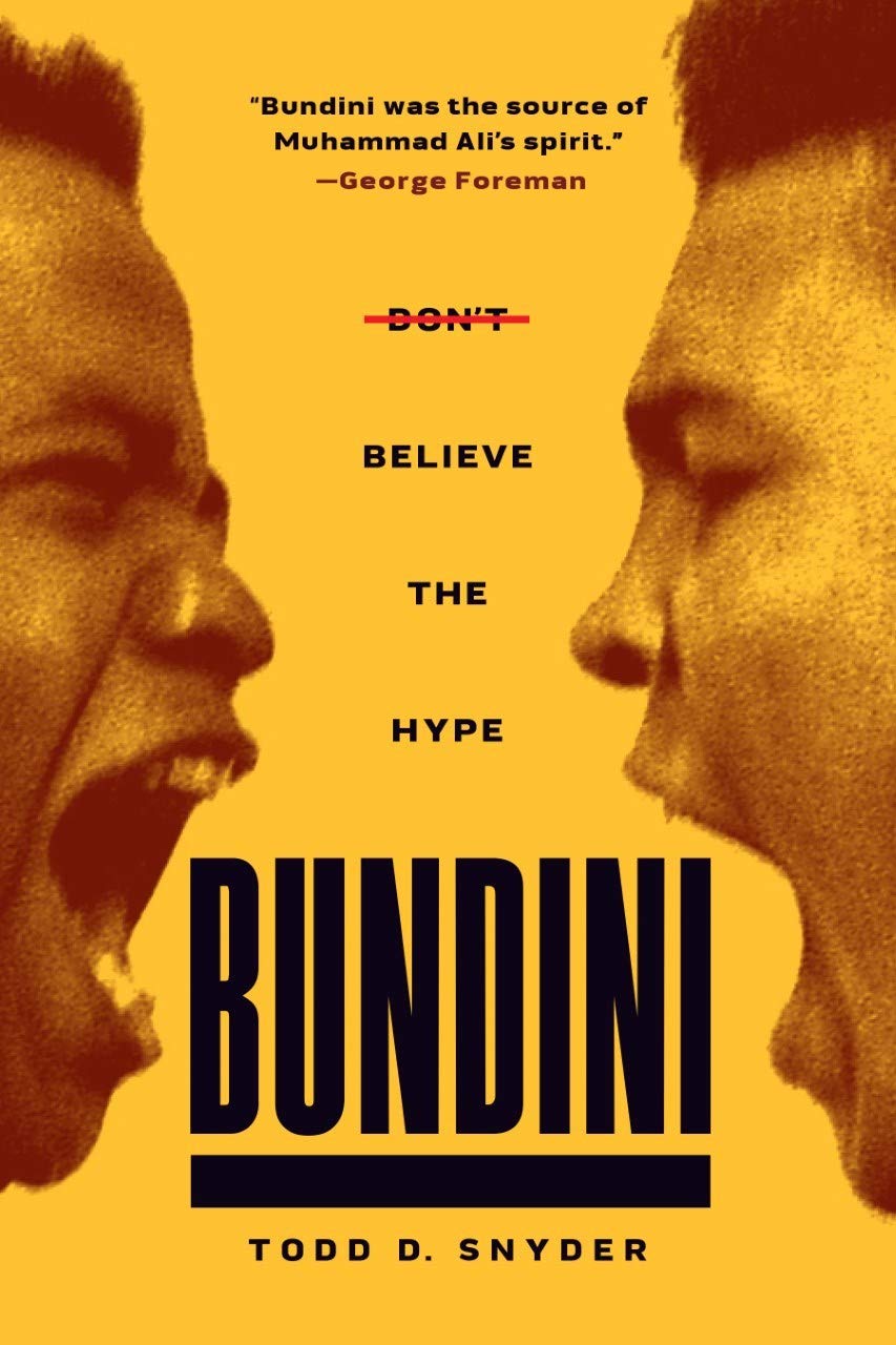 Bundini: Don't Believe the Hype (Hardcover)