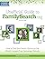 Unofficial Guide to FamilySearch.org: How to Find Your Family History on the World's Largest Free Genealogy Website