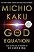 The God Equation: The Quest for a Theory of Everything (Random House Large Print)