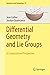 Differential Geometry and Lie Groups: A Computational Perspective (Geometry and Computing, 12)
