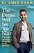 The Doctor Will See You Now by Amir Khan
