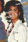 Jimmy Snuka & The Murder of Nancy Argentino: A collection of True Crime
