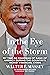 In the Eye of the Storm: My...