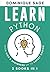 LEARN Python: From Kids & Beginners Up to Expert Coding - 2 Books in 1 - (Learn Coding Fast )