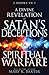 A Divine Revelation of Satan's Deceptions & Spiritual Warfare