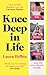 Knee Deep in Life: An Uncensored Account Of Motherhood