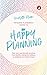 Happy Planning: Plan Your W...
