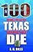 100 Things to Do in Texas B...