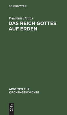 Das Reich Gottes auf Erden: Utopie und Wirklichkeit. Eine Untersuchung zu Butzers “De Regno Christi” und zur englischen Staatskirche des 16. ... zur Kirchengeschichte, 10)