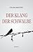 Der Klang der Schwalbe