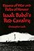 Figures of War and Fields of Honour: Isaak Babel: Red Cavalry