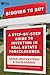 Bidding to Buy: A Step-by-Step Guide to Investing in Real Estate Foreclosures