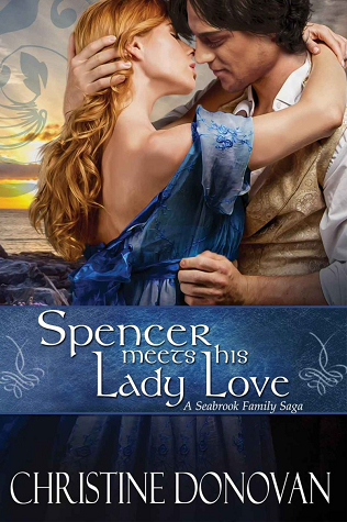 Spencer Meets His Lady Love (A Seabrook Family Saga, #5)