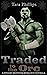 Traded to the Orc (Orc Brid...