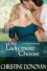The Lady Must Choose (A Seabrook Family Saga, #3)