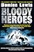 Bloody Heroes