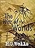 The War of the Worlds (Annotated): by H. G. Wells