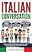 Italian Conversation by Oscar Miller