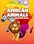 African Animals by Creative Pages