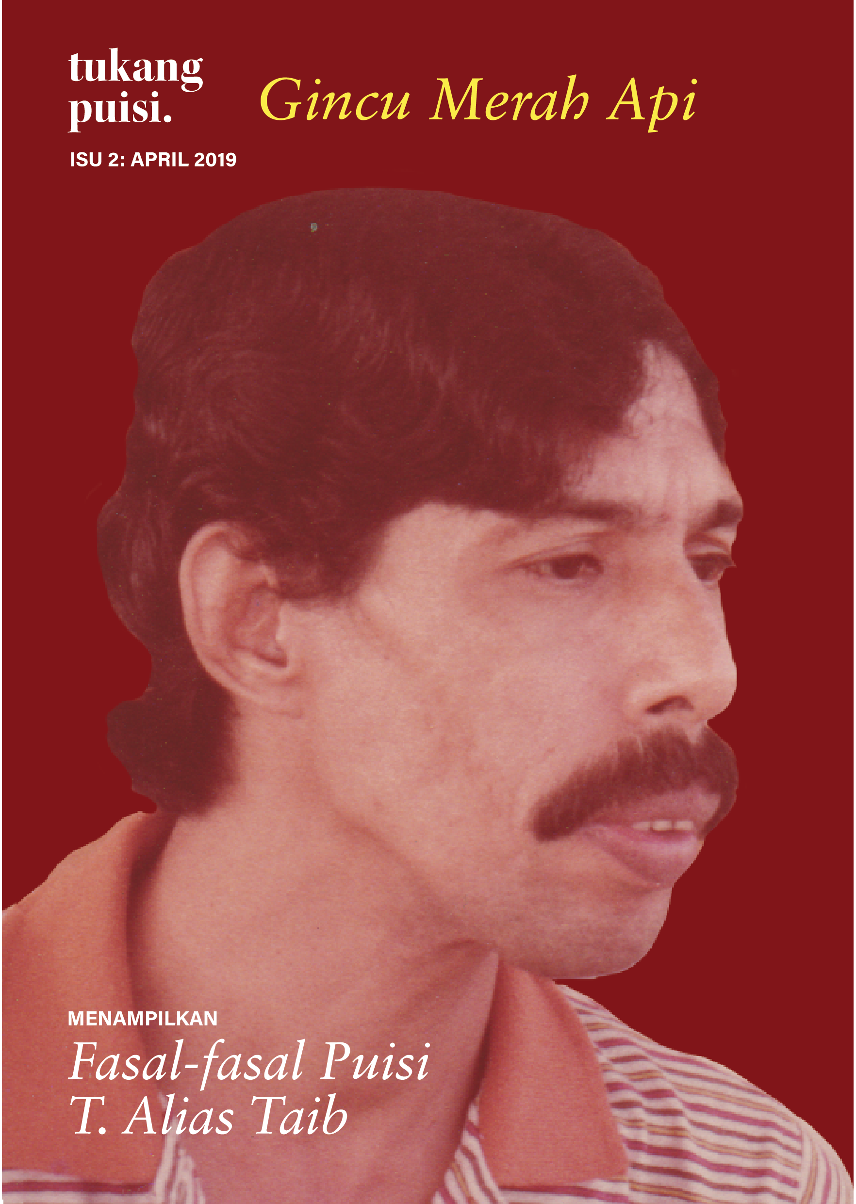 Tukang Puisi Isu 2: Gincu Merah Api (Paperback)