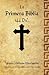 La Primera Biblia (Spanish Edition)