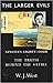 The Larger Evils by W.J. West The Larger Evils by W.J. West