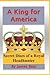 A King for America: Secret ...