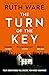 The Turn of the Key by Ruth Ware