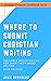 Where to Submit Christian W...