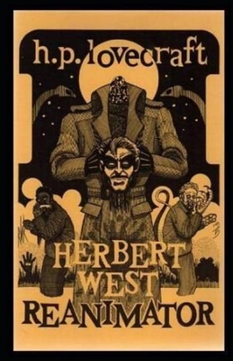 Herbert West: Reanimator Illustrated