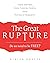 The Great Rupture: Three Empires, Four Turning Points, and the Future of Humanity