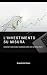 L'investimento su misura by Kreshnik Domi