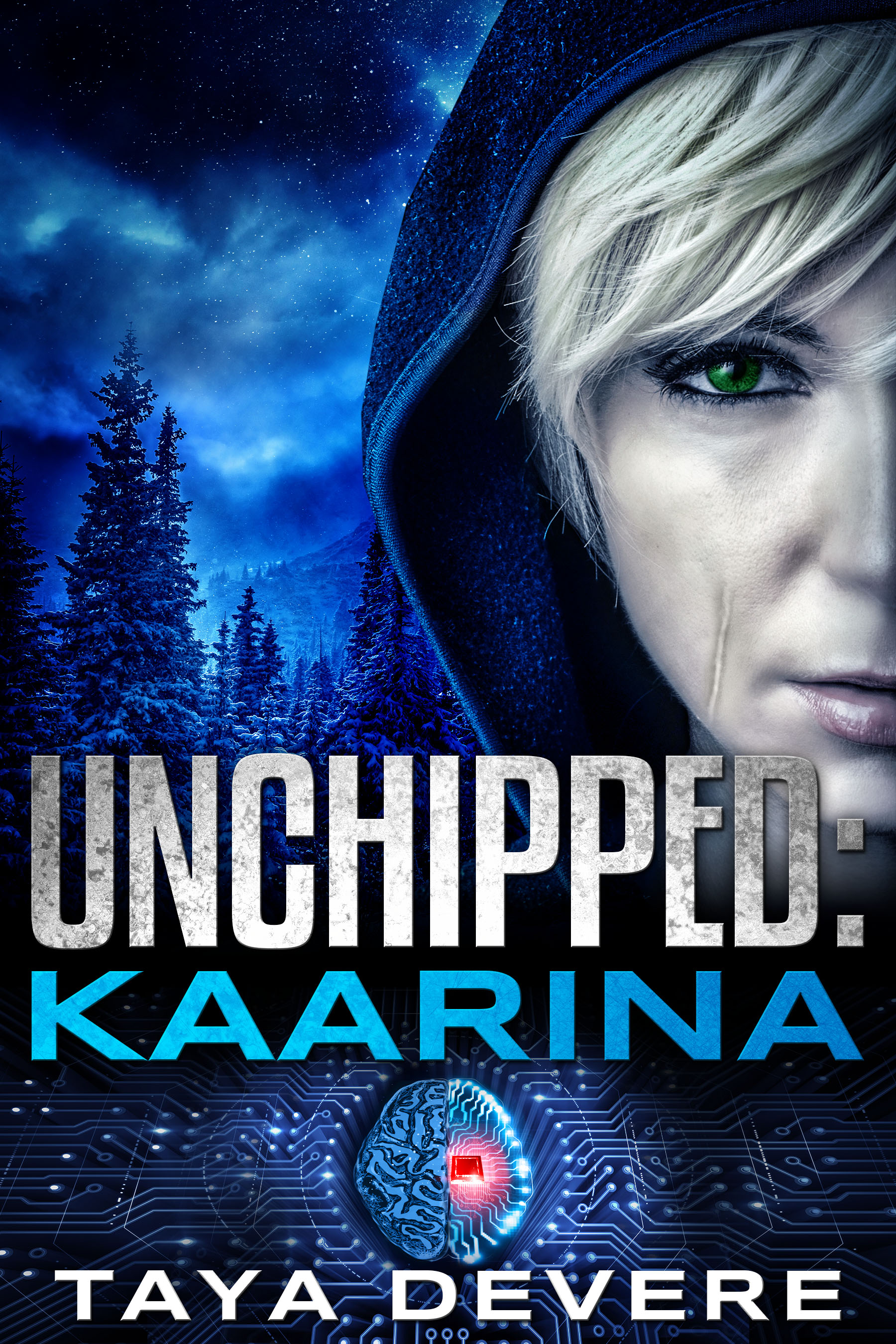 Unchipped: Kaarina (Unchipped, #1)