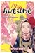 Miss Awesome by Osman Deen