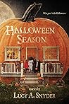 Halloween Season by Lucy A. Snyder