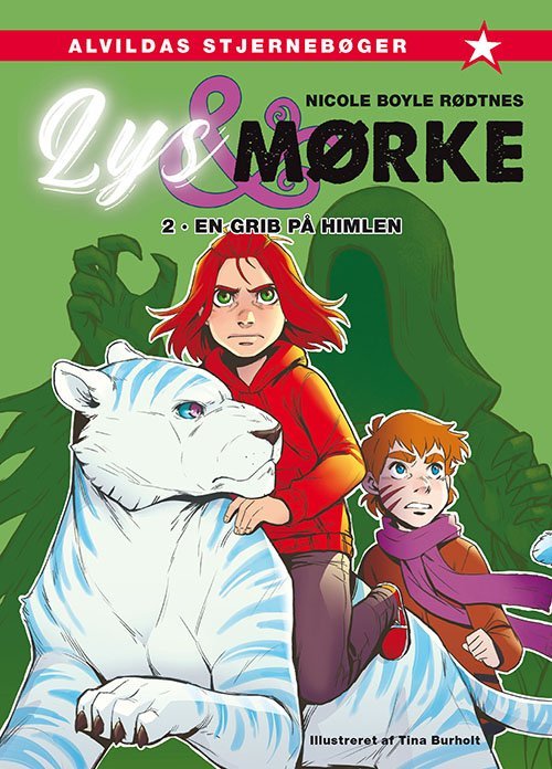 En grib på himlen (Lys & mørke, #2)