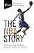 The NBA Story: How the Spor...