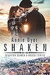Shaken by Annie Dyer