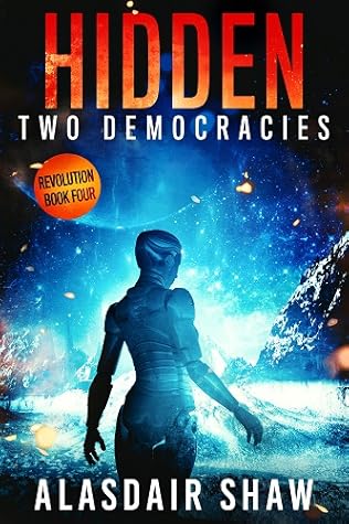 Hidden (Two Democracies: Revolution #4)
