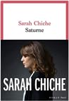 Saturne by Sarah Chiche