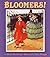 Bloomers! (Aladdin Picture Books)